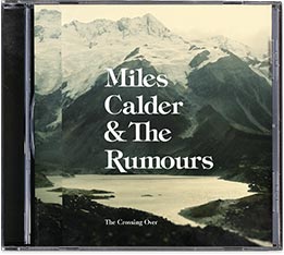 Miles Calder & The Rumours